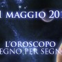 Oroscopo del 1° Giugno 2011: le previsioni di Roba da Donne